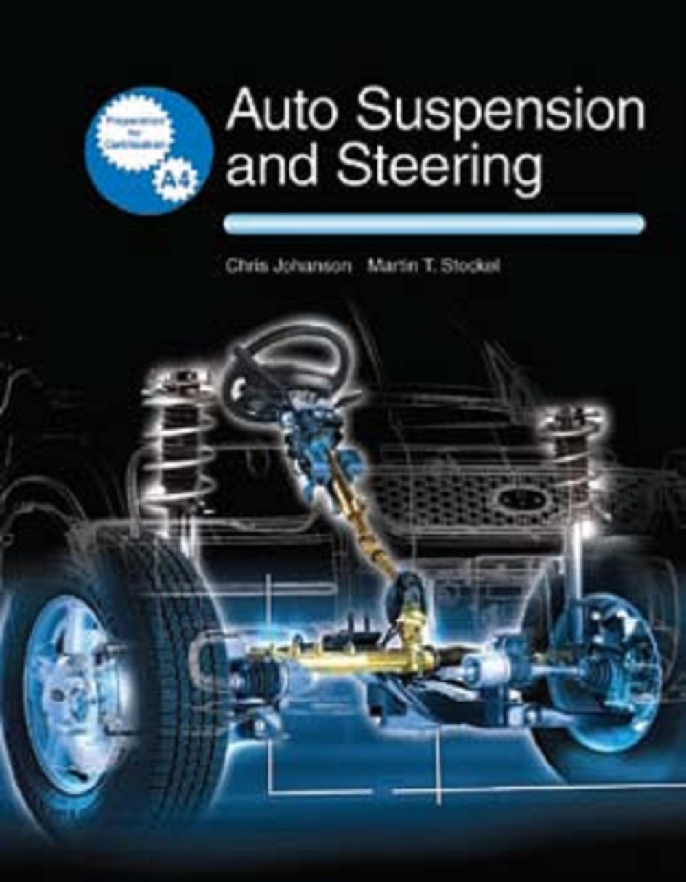 Auto Suspension and Steering Natef Standards Job Sheets,Used