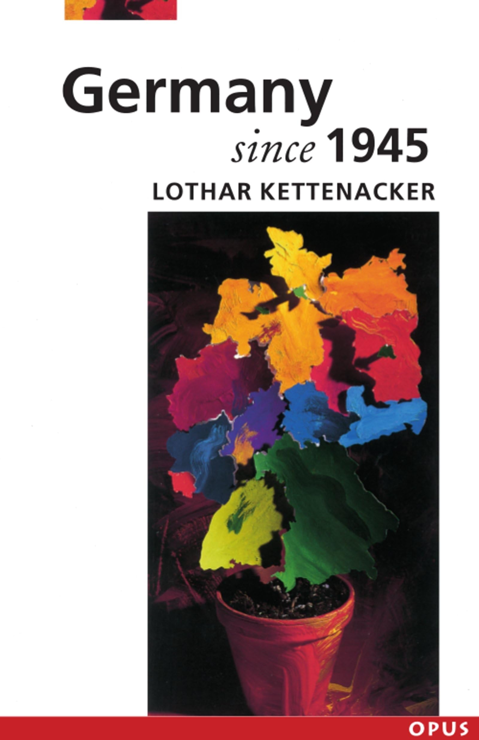 Germany since 1945 (OPUS),New