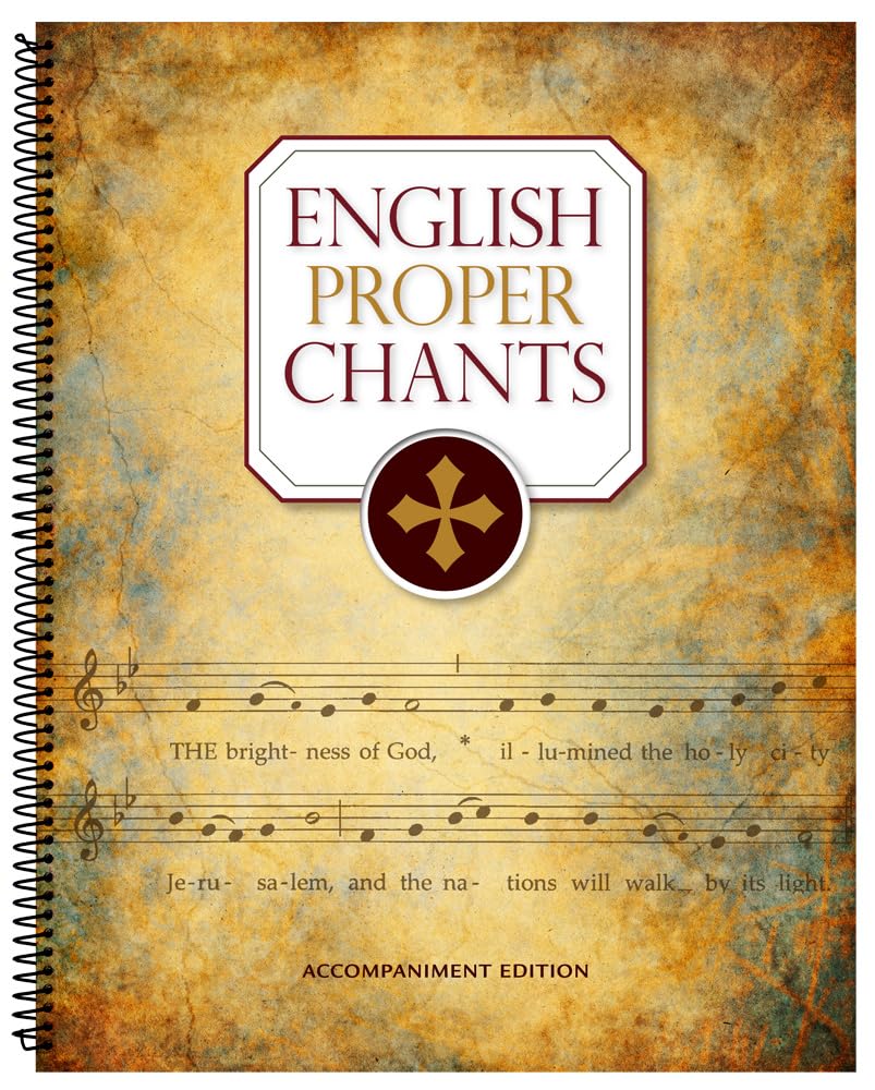 English Proper Chants: Accompaniment Edition,Used
