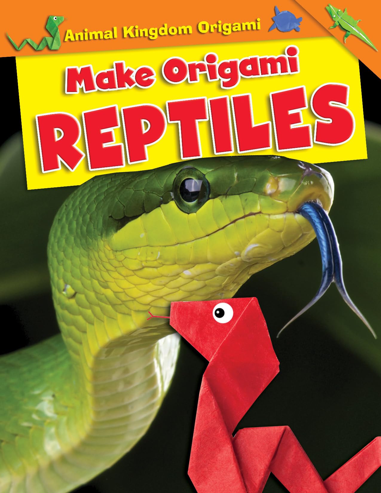 Make Origami Reptiles (Animal Kingdom Origami),New