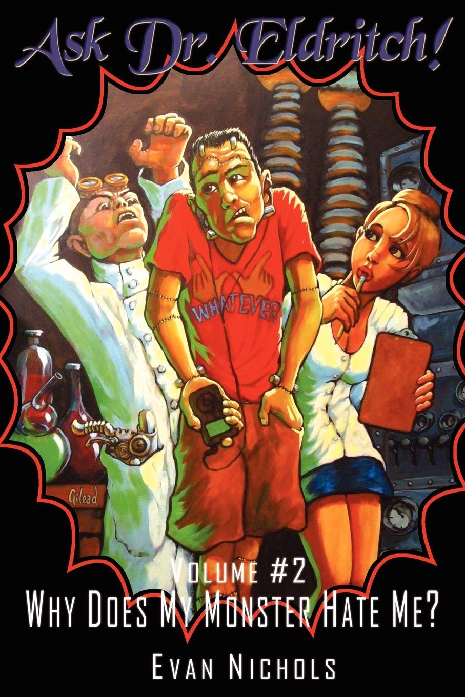 Ask Dr. Eldritch Volume #2 Why Does My Monster Hate Me?,Used