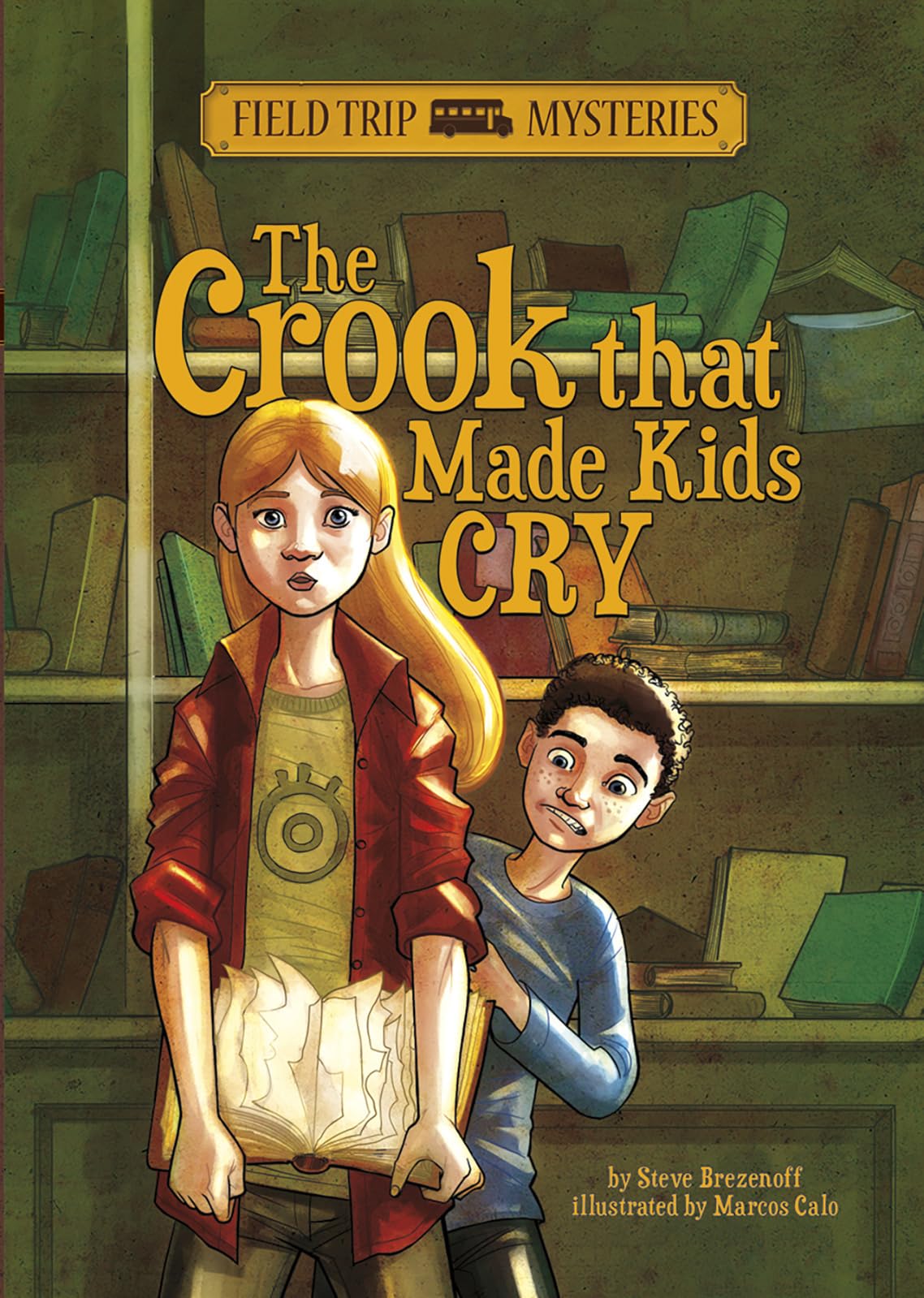 The Crook That Made Kids Cry (Field Trip Mysteries),Used