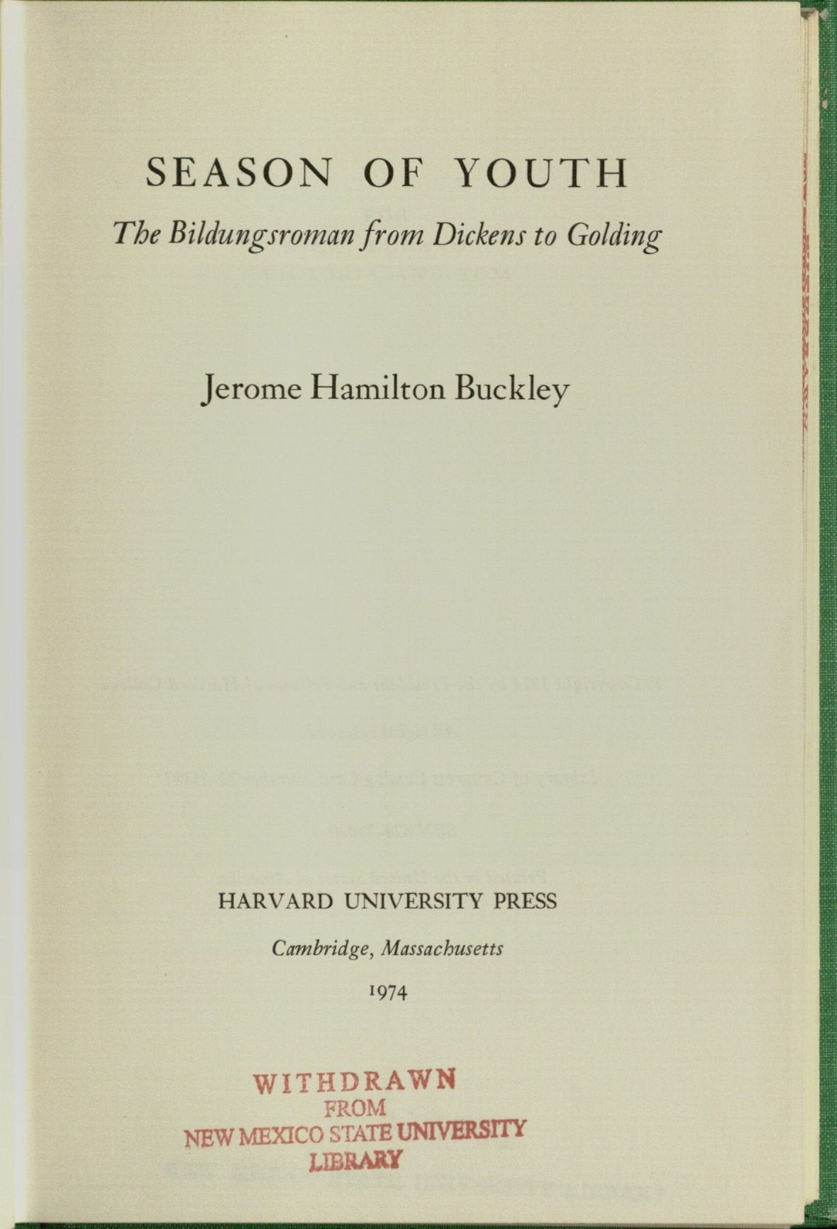 Season of Youth: The Bildungsroman from Dickens to Golding,Used