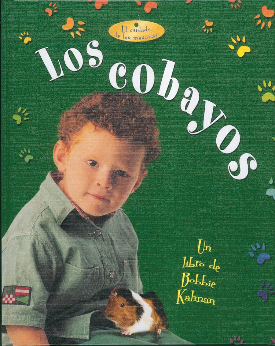 Los Cobayos (Guinea Pigs) (El Cuidado de las Mascotas (Pet Care)) (Spanish Edition),Used