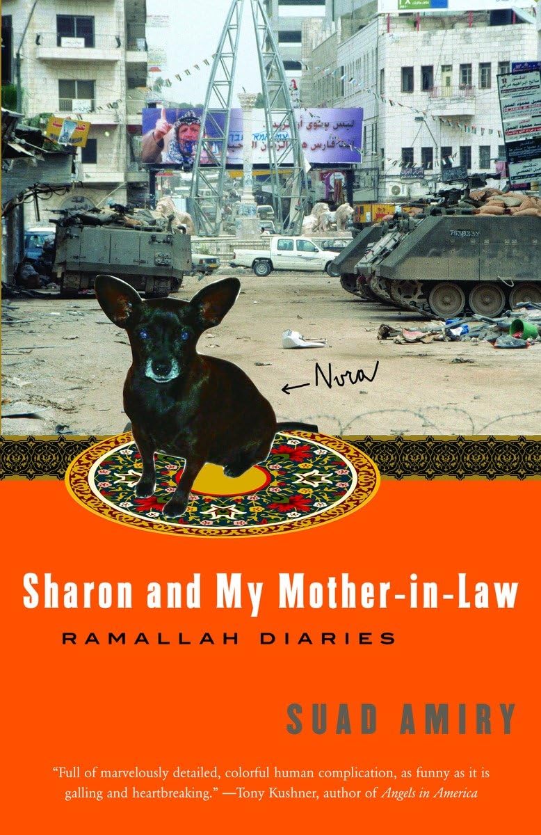 Sharon And My Motherinlaw: Ramallah Diaries