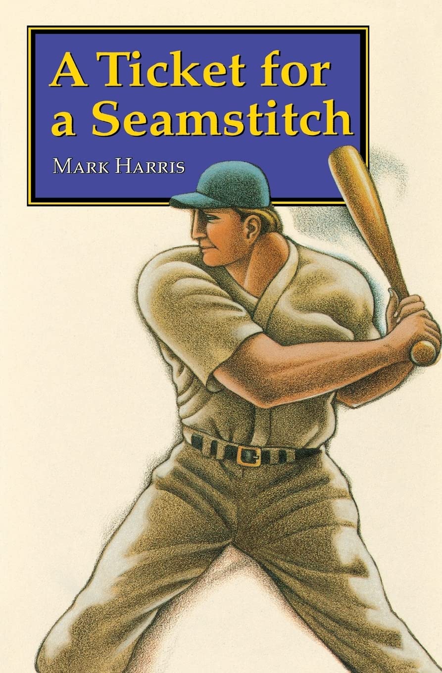 A Ticket For A Seamstitch (Bison Paperbacks),New