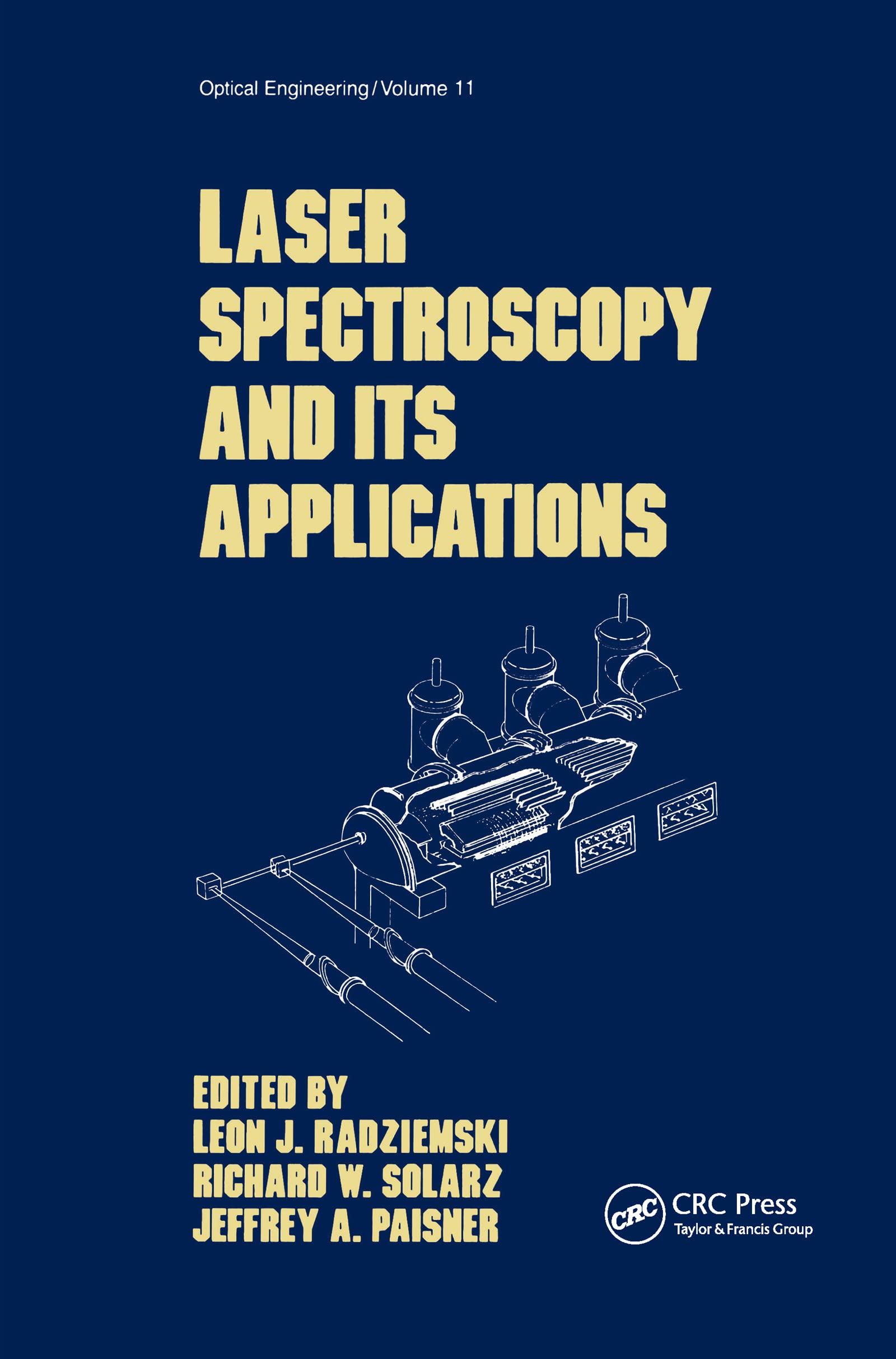 Laser Spectroscopy and its Applications (Optical Science and Engineering),Used