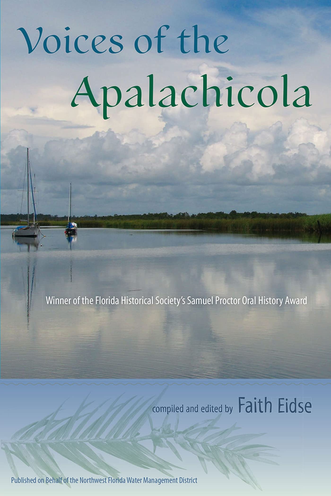 Voices Of The Apalachicola (Florida History And Culture),Used