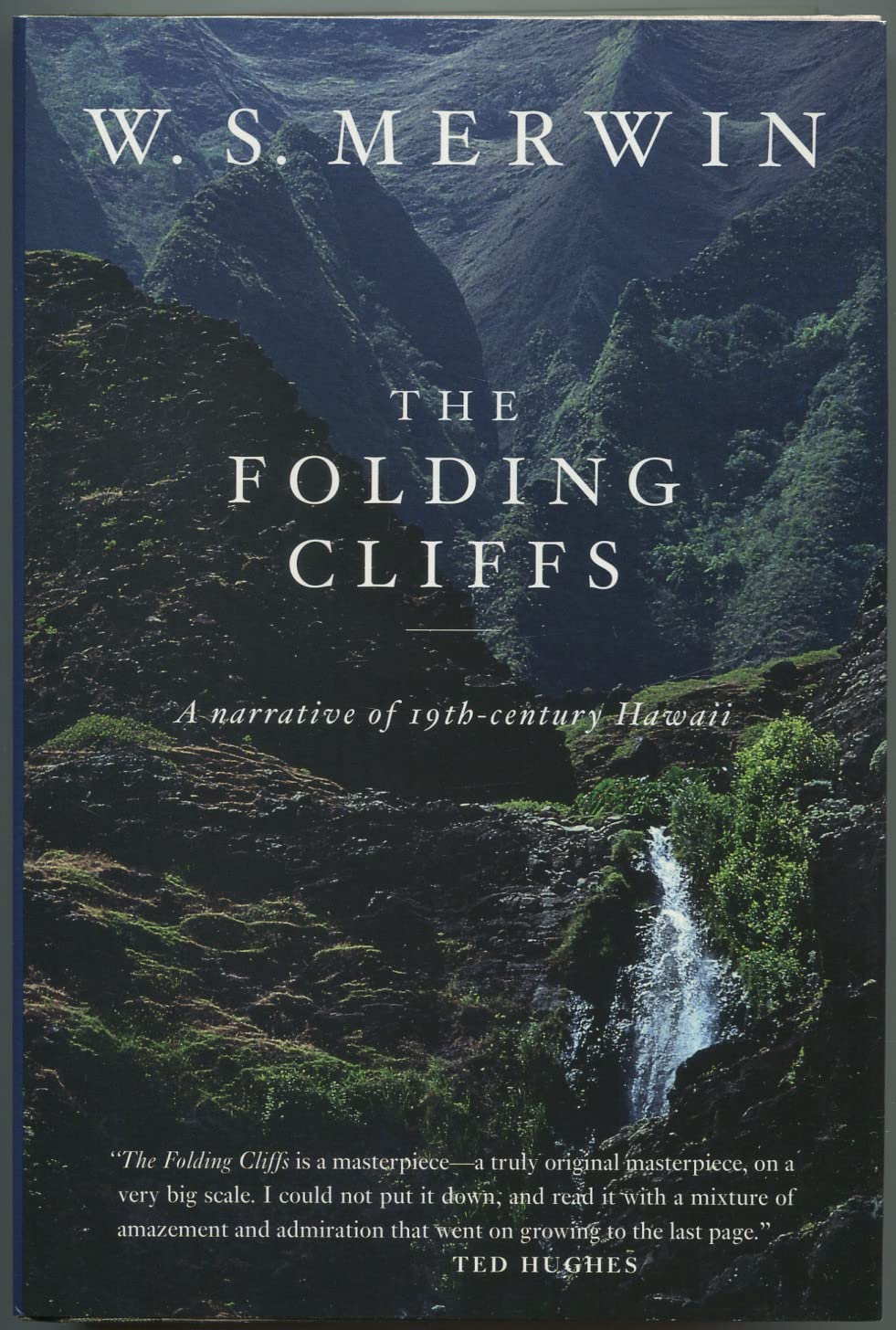 The Folding Cliffs: A Narrative Of 19Thcentury Hawaii,New