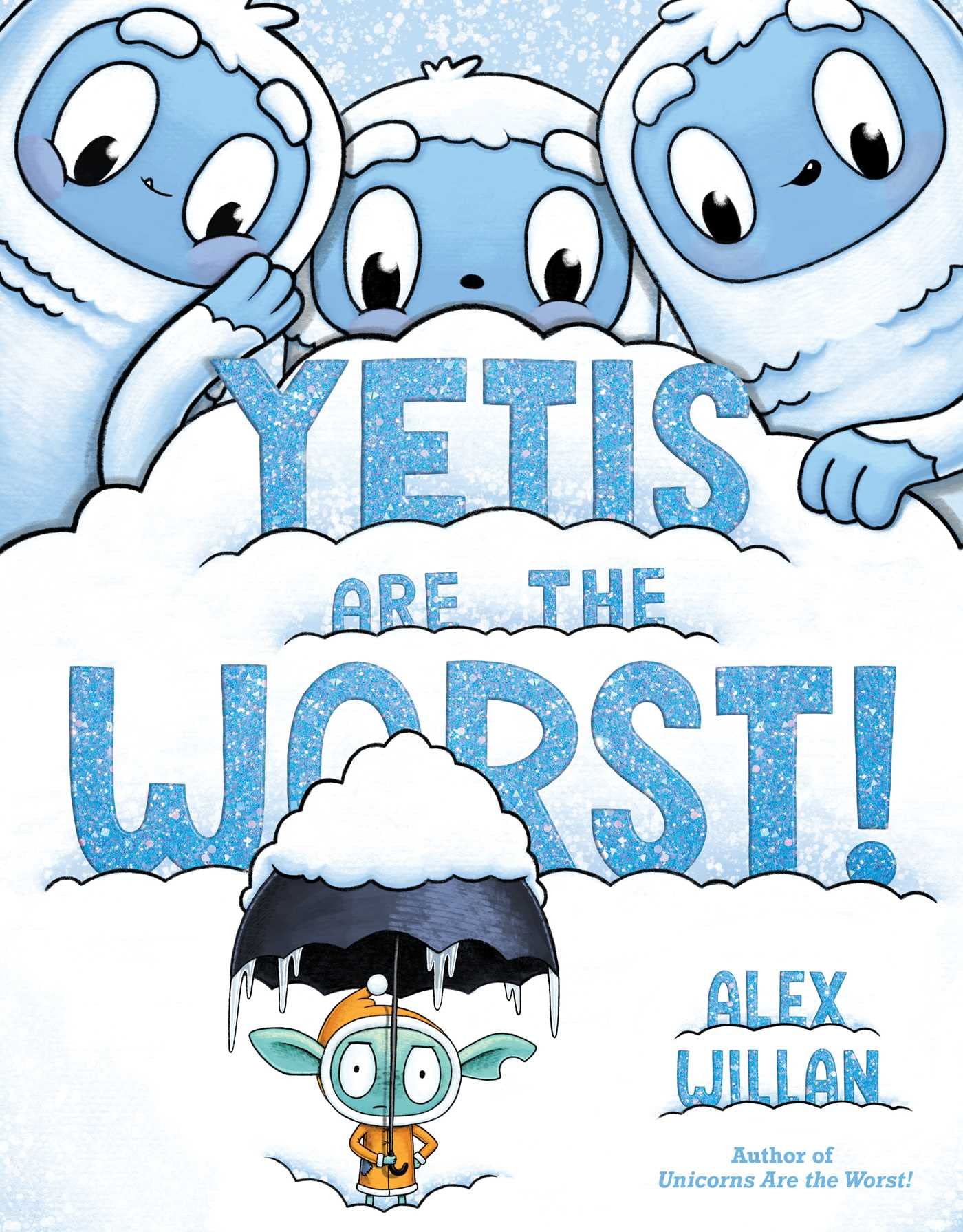 Yetis Are The Worst! (The Worst! Series),New