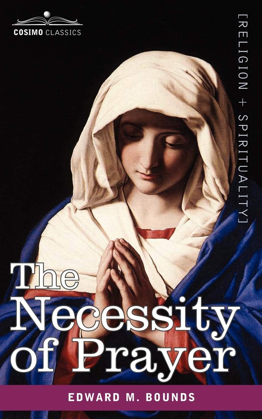 The Necessity of Prayer,Used