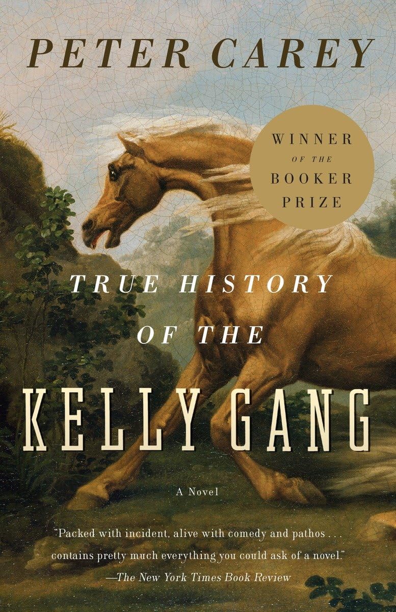 True History of the Kelly Gang: A Novel,New