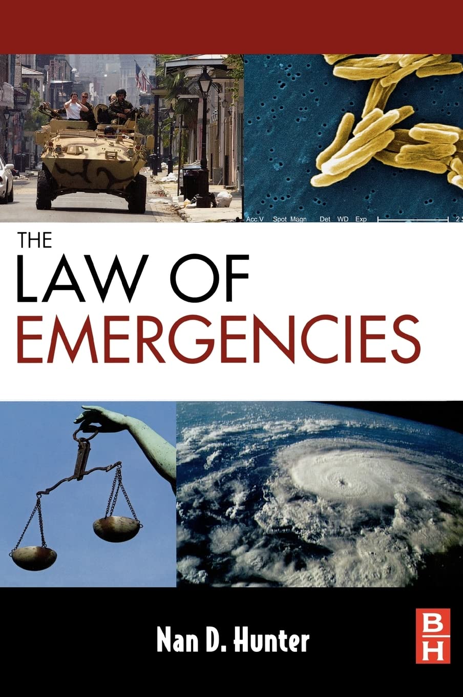 The Law of Emergencies: Public Health and Disaster Management,Used