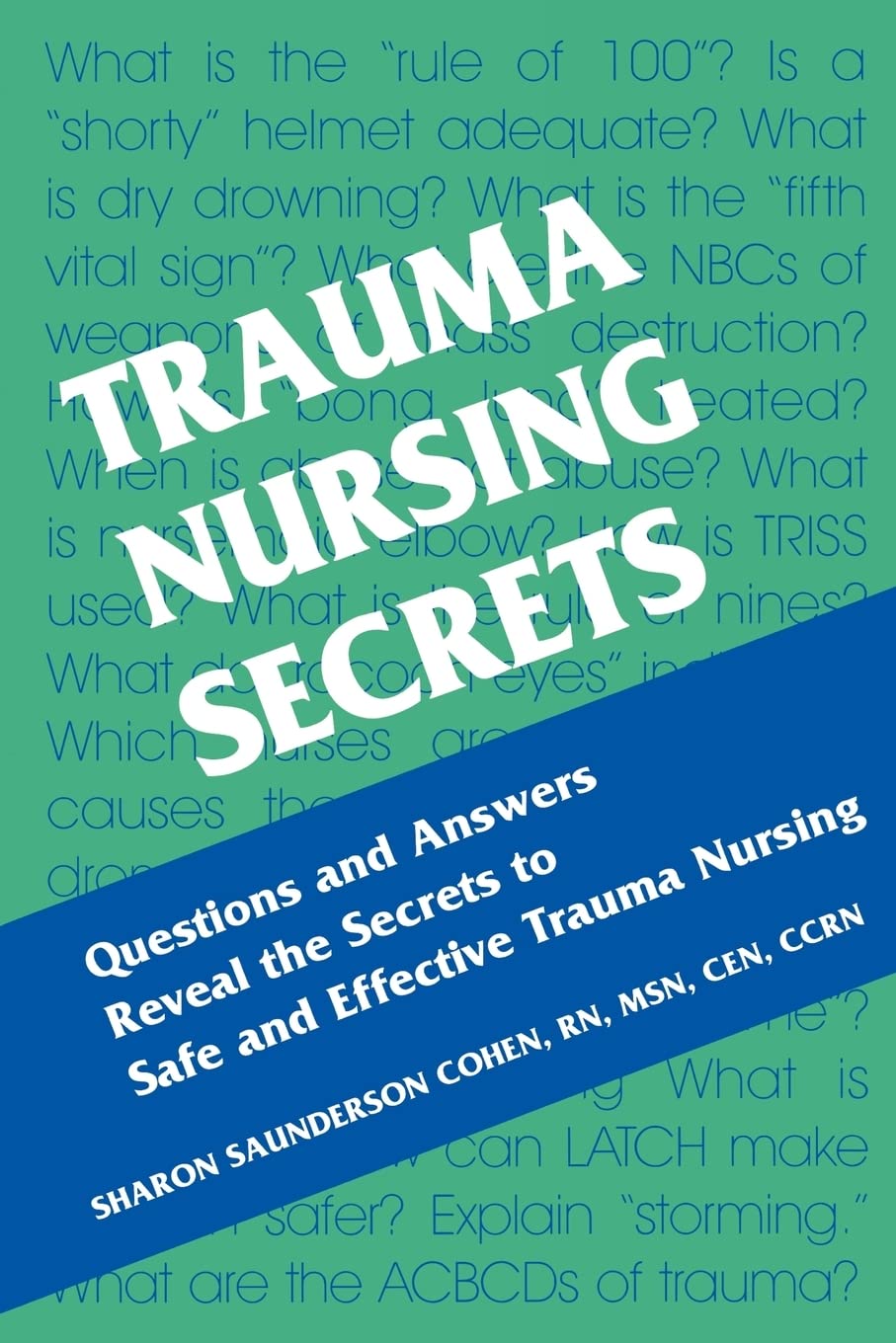 Trauma Nursing Secrets,New