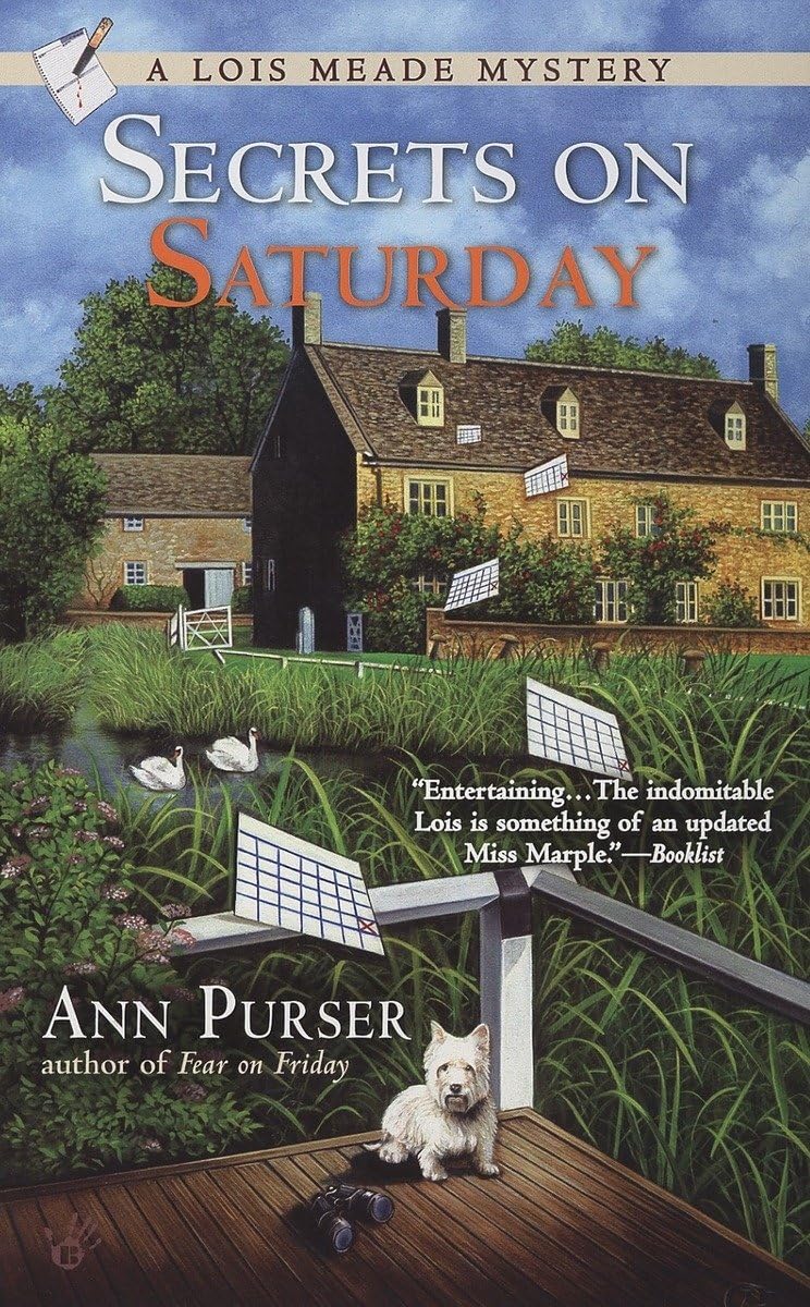 Secrets On Saturday (A Lois Meade Mysteries)