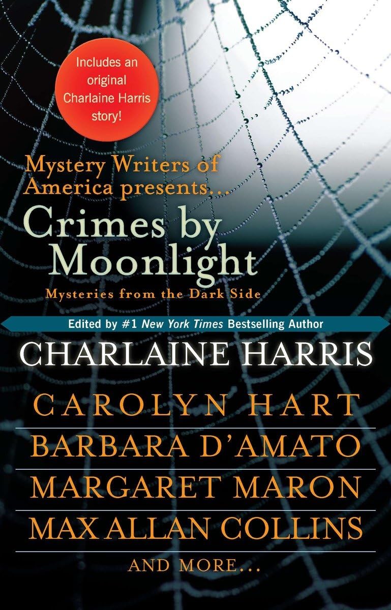Crimes by Moonlight: Mysteries from the Dark Side,Used