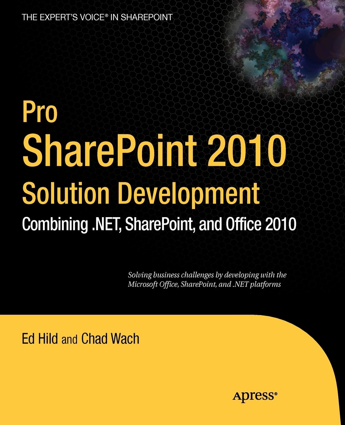Pro SharePoint 2010 Solution Development: Combining .NET, SharePoint, and Office 2010 (Expert's Voice in Sharepoint),Used