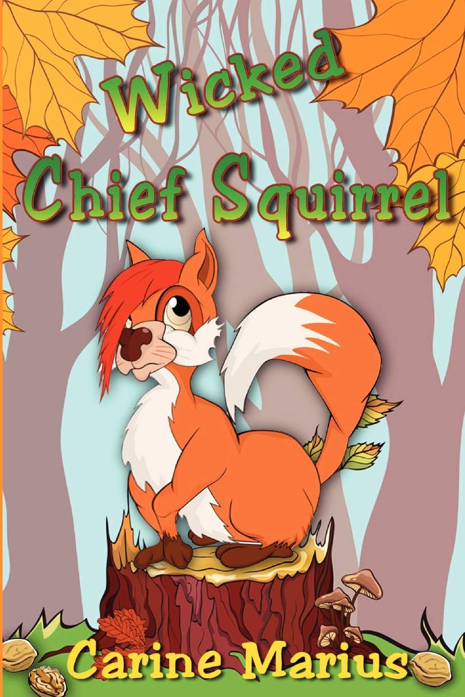 Wicked Chief Squirrel,New