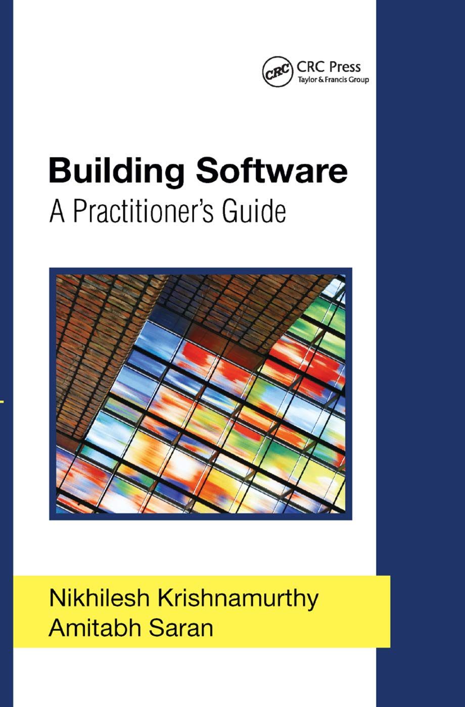 Building Software: A Practitioner's Guide (Applied Software Engineering),Used