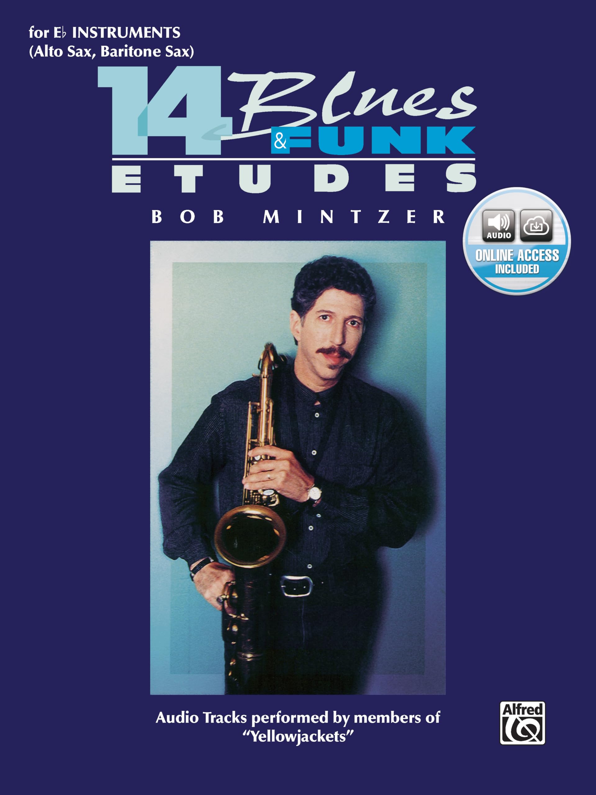 14 Blues & Funk Etudes: Eflat Instrument (Alto Sax, Baritone Sax), Book & Online Audio,Used