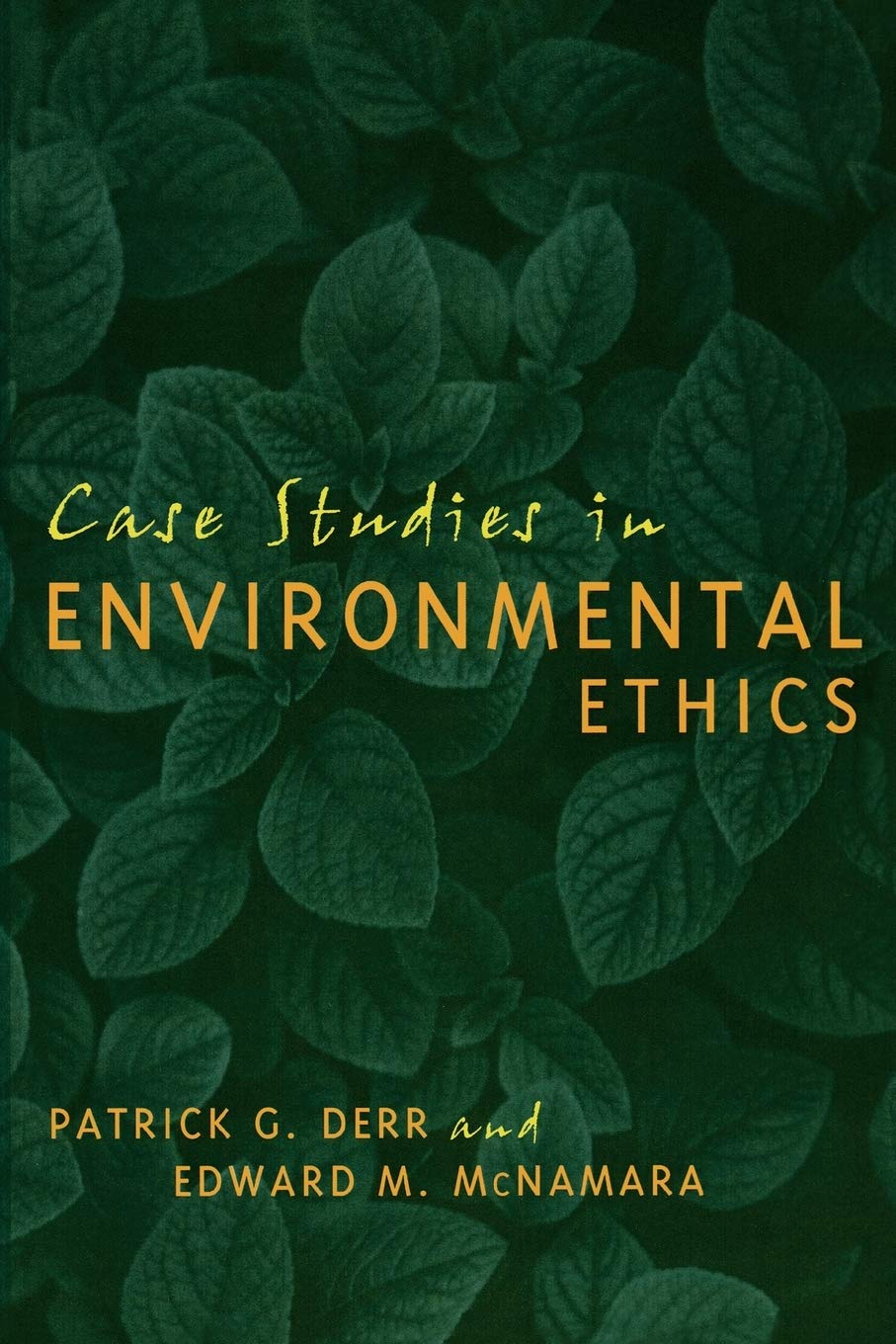 Case Studies In Environmental Ethics,Used