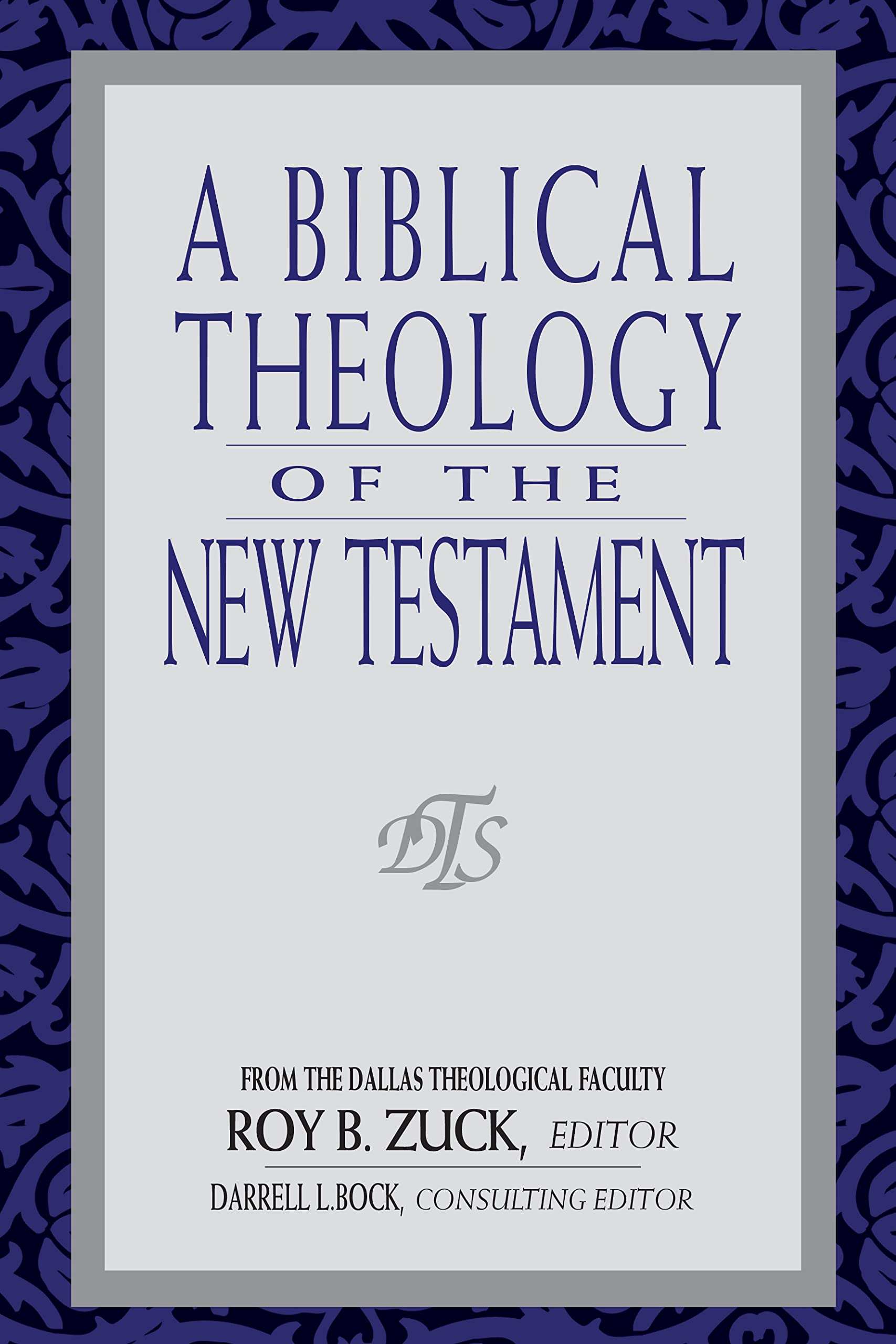 A Biblical Theology of the New Testament,Used