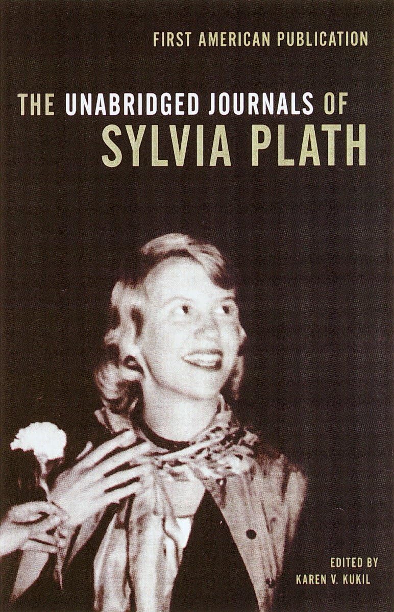 The Unabridged Journals of Sylvia Plath,Used