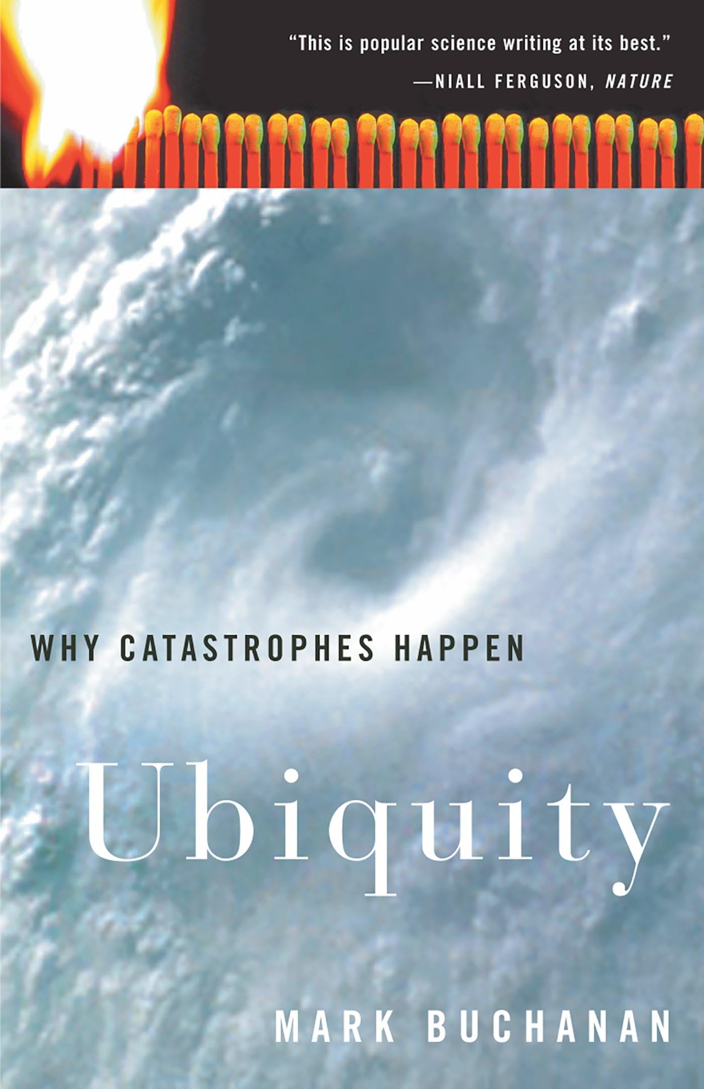Ubiquity: Why Catastrophes Happen,Used