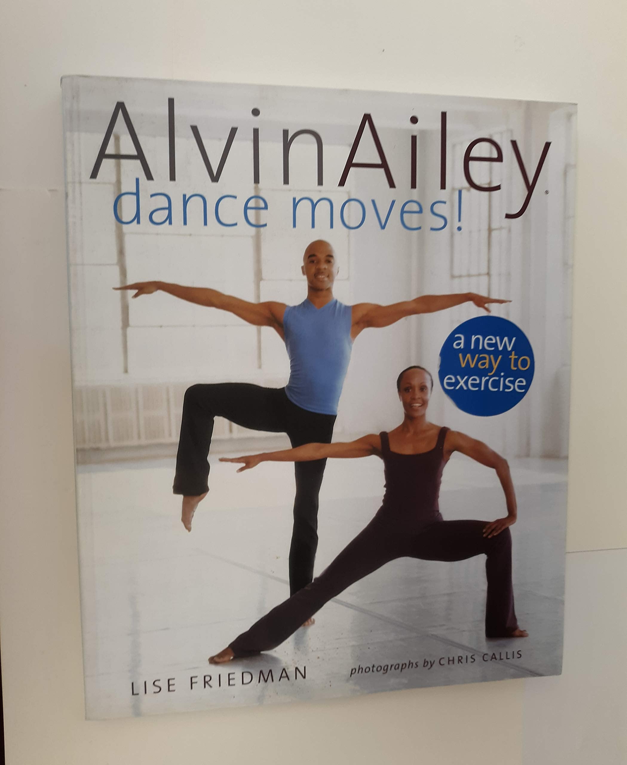 Alvin Ailey Dance Moves!: A New Way To Exercise,Used