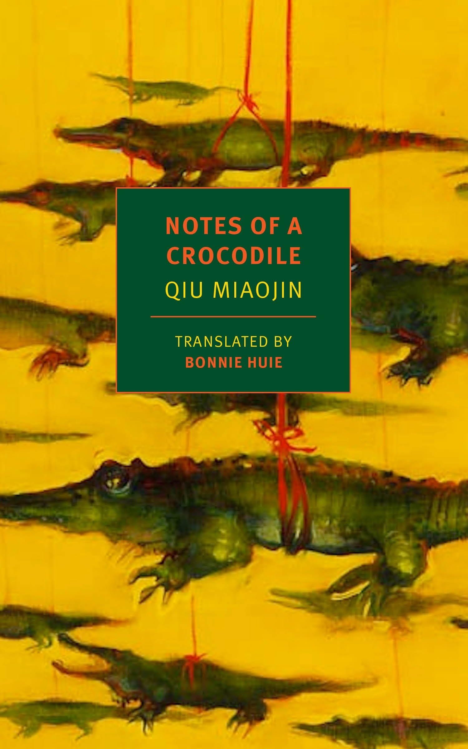 Notes of a Crocodile (NYRB Classics),Used