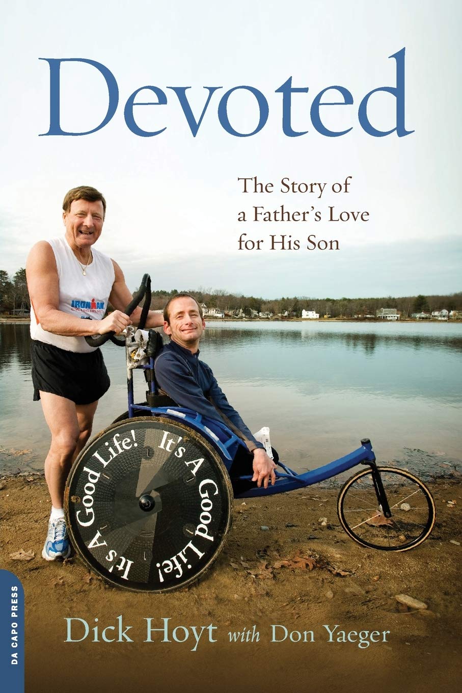 Devoted: The Story of a Father's Love for His Son,Used