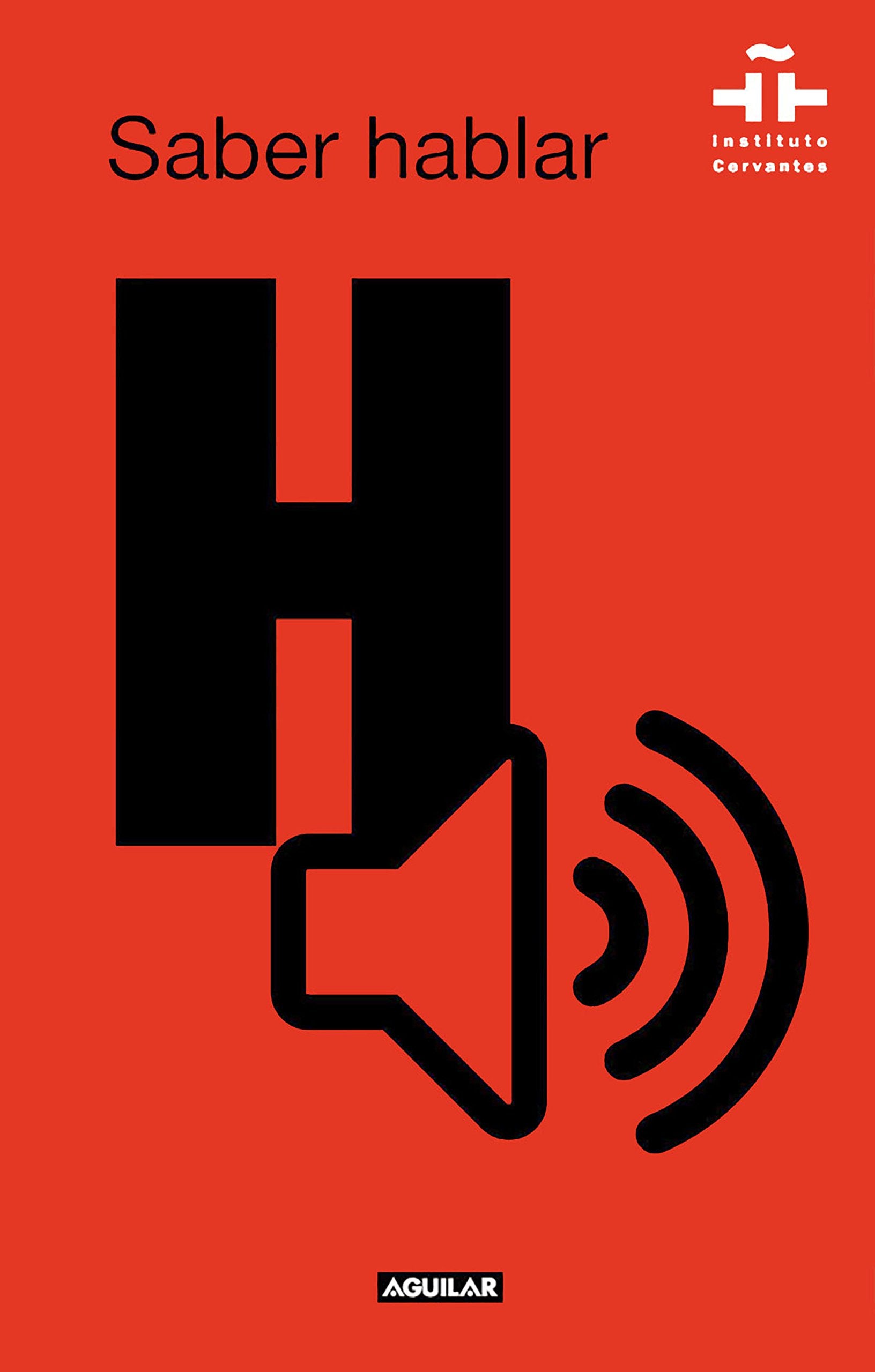 Saber hablar / Know How to Speak (Spanish Edition),Used