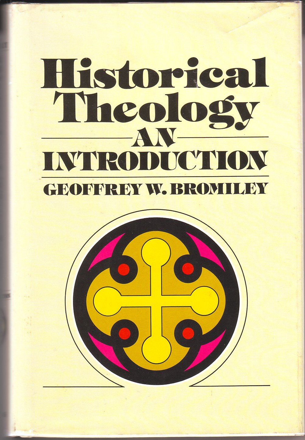 Historical Theology: An Introduction,Used