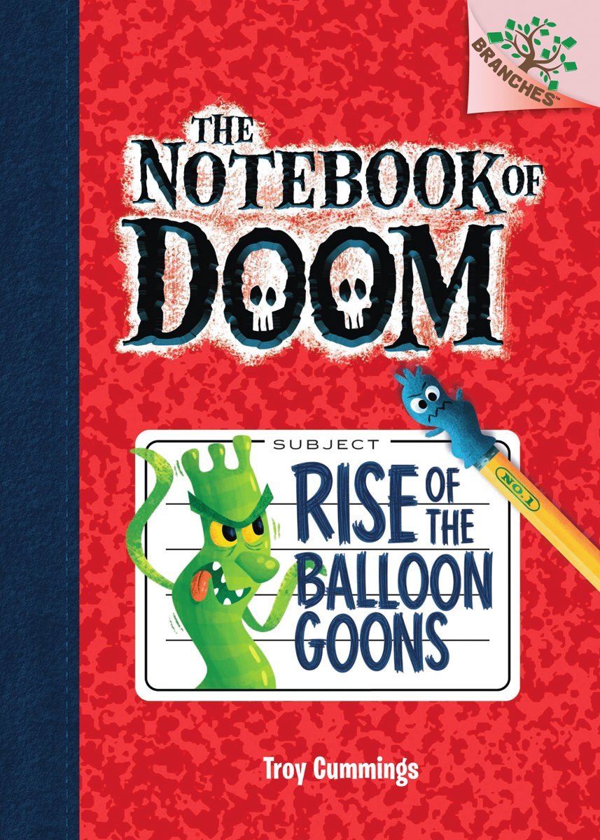 Rise of the Balloon Goons: Branches Book (Notebook of Doom #1) (Library Edition): A Branches Book (1) (The Notebook of Doom),Used