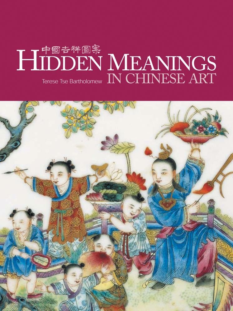 Hidden Meanings In Chinese Art,Used