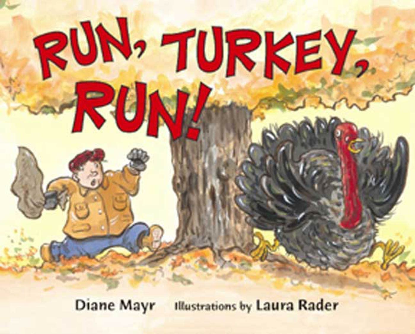 Run, Turkey, Run!,Used