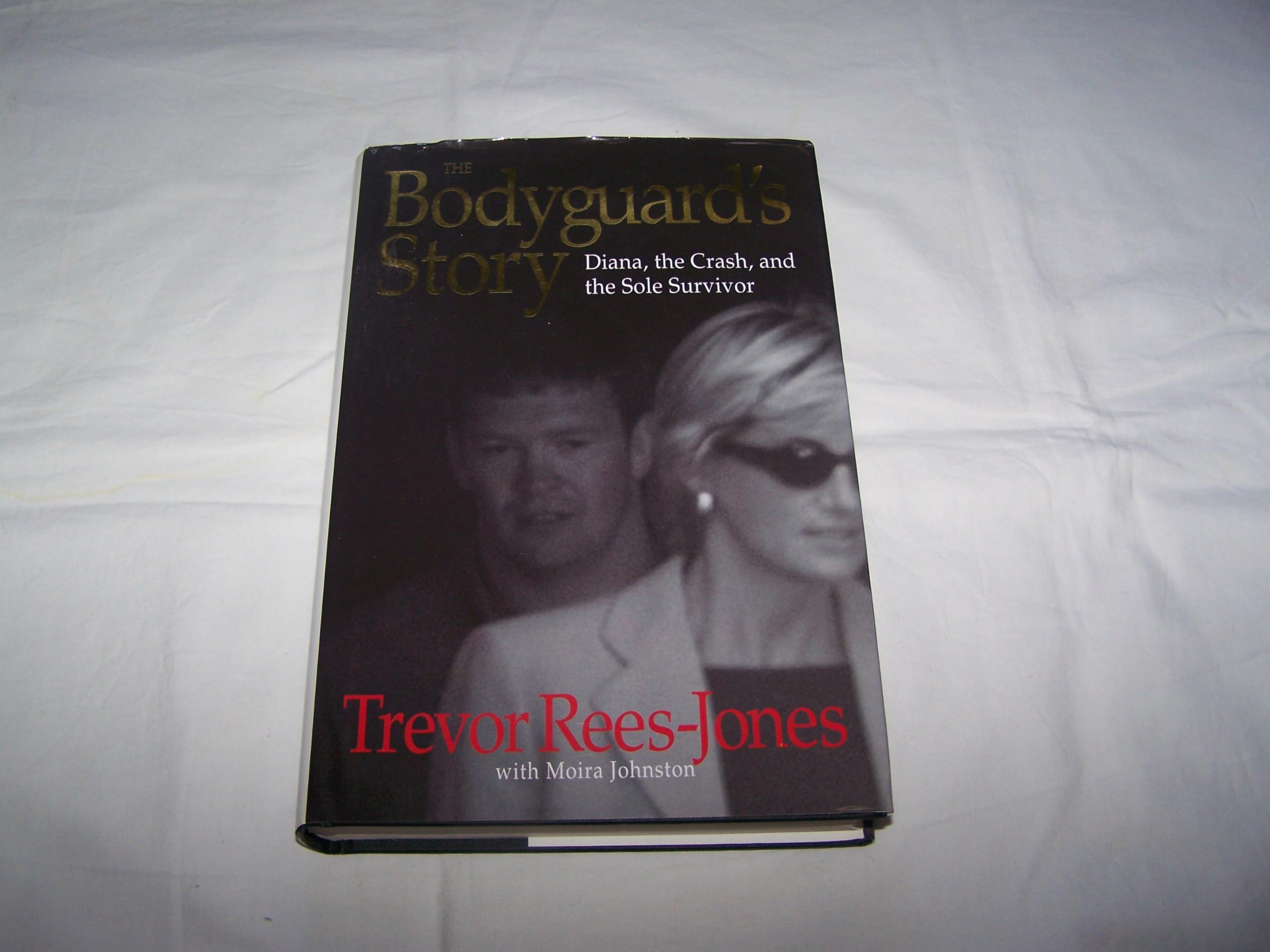 The Bodyguard'S Story : Diana, The Crash And The Sole Survivor,New