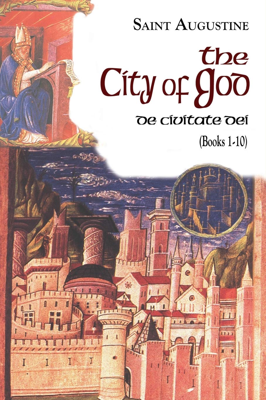 The City Of God (110) , Study Edition (Works Of Saint Augustine),Used