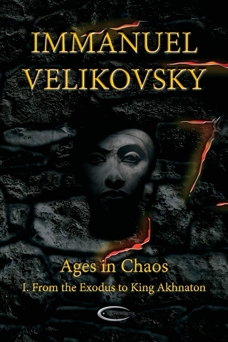 Ages in Chaos I: From the Exodus to King Akhnaton,Used