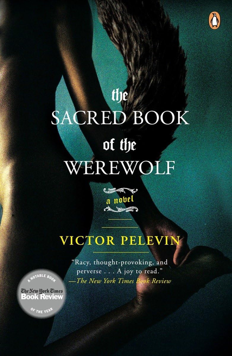 The Sacred Book of the Werewolf: A Novel,New