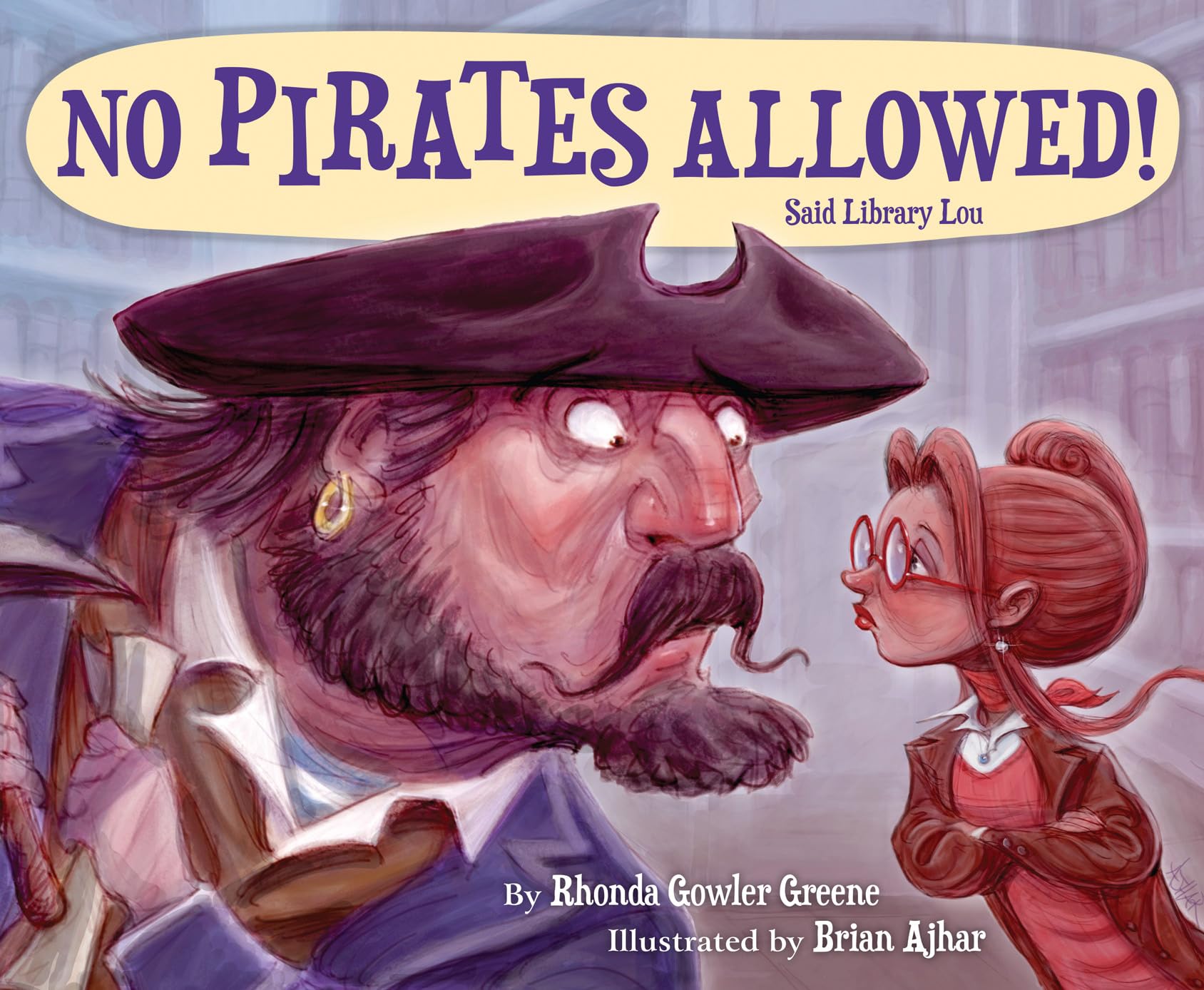 No Pirates Allowed Said Library Lou,Used