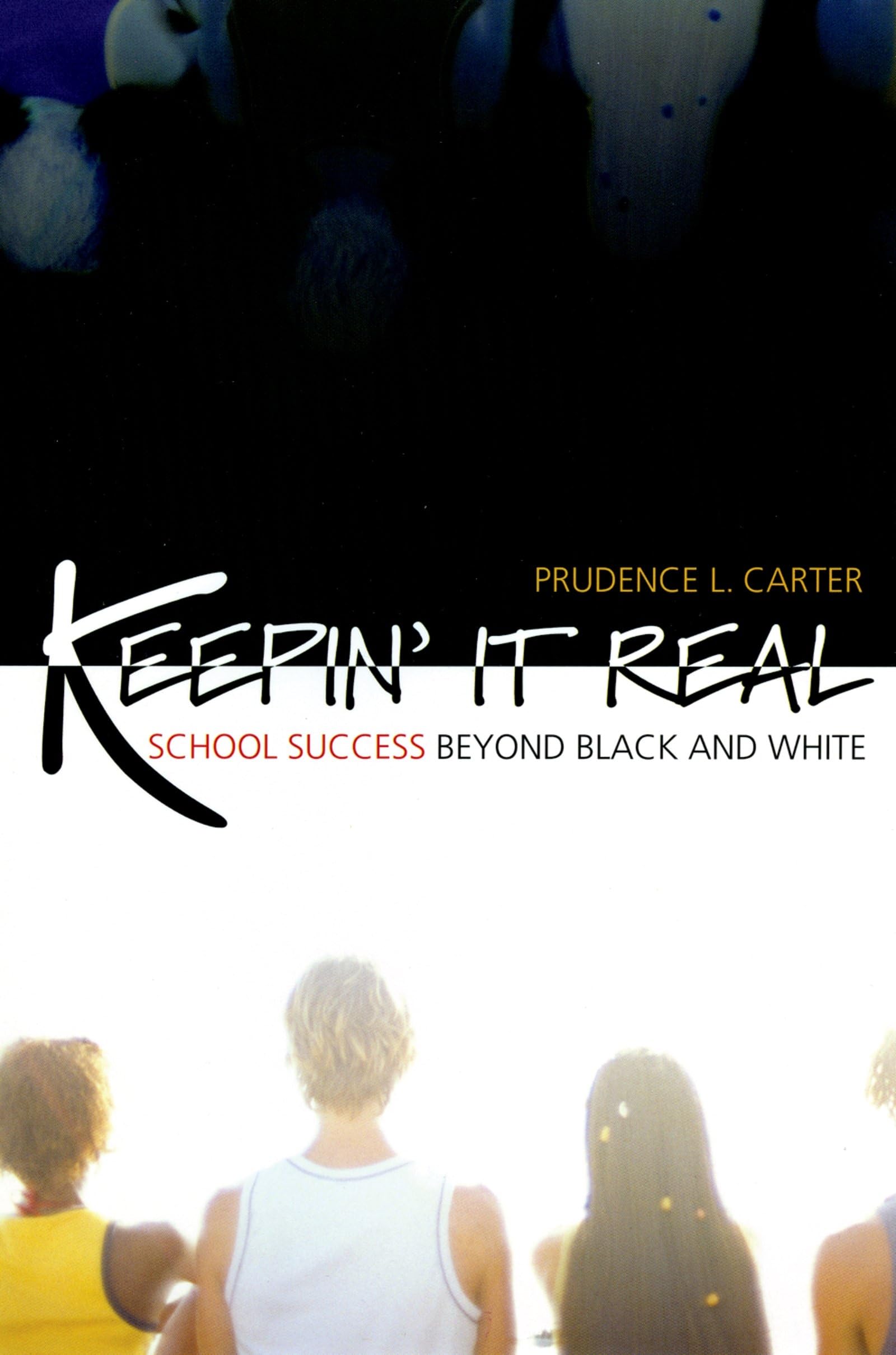 Keepin' It Real: School Success Beyond Black And White (Transgressing Boundaries: Studies In Black Politics And Black Communitie,Used
