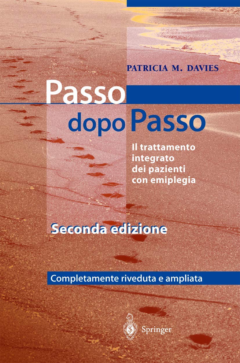 Steps To Follow  Passo Dopo Passo: Il Trattamento Integrato Dei Pazienti Con Emiplegia (Italian Edition),Used