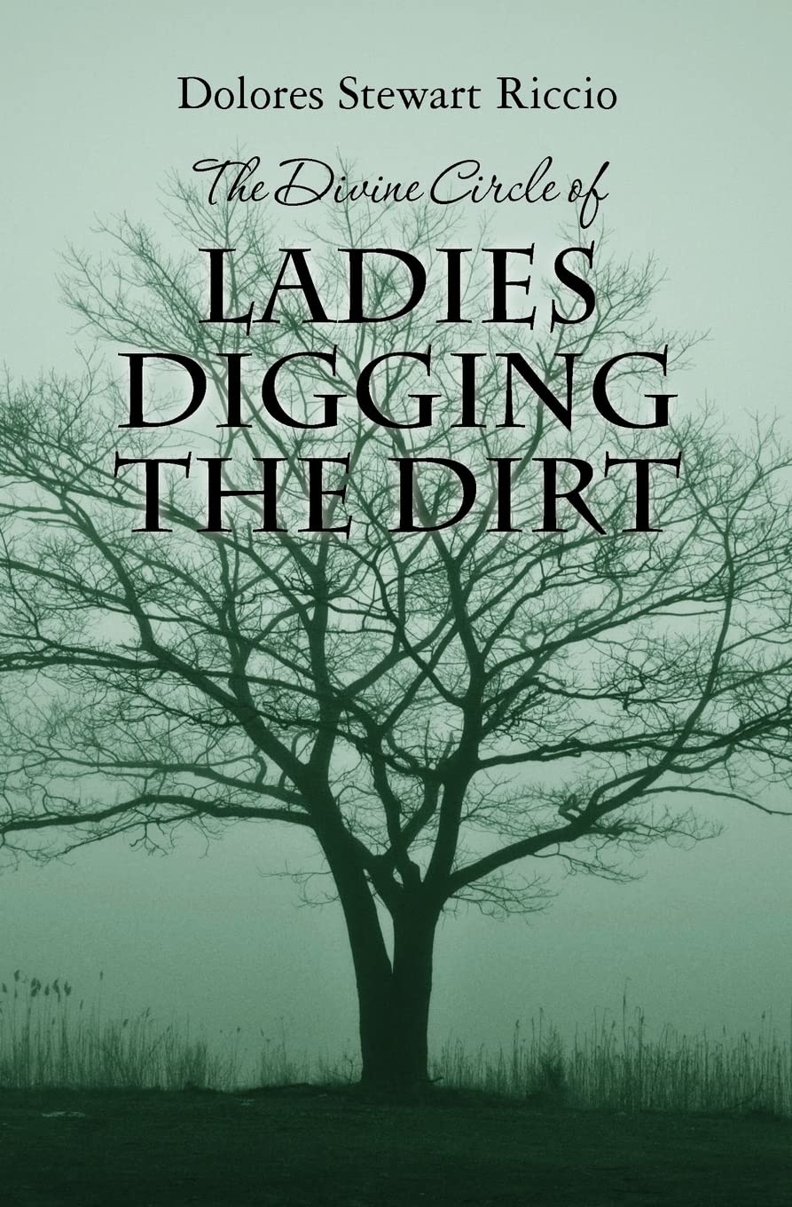 The Divine Circle Of Ladies Digging The Dirt: The 9Th Cass Shipton Adventure (The Cass Shipton Adventures),Used