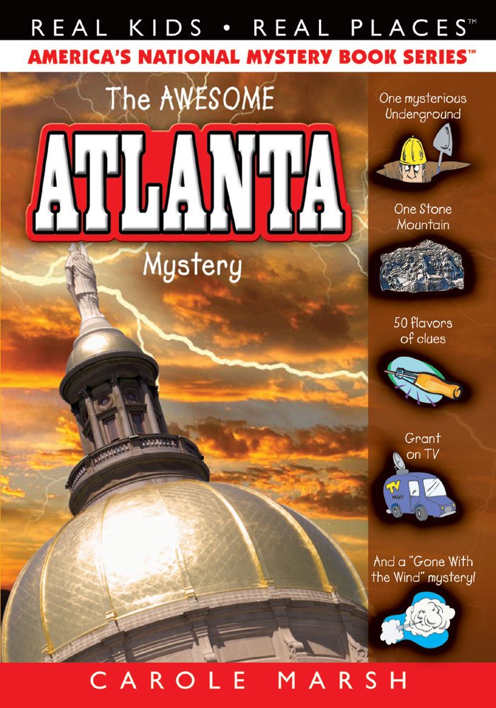 The Awesome Atlanta Mystery (Real Kids! Real Places! (Paperback)),Used