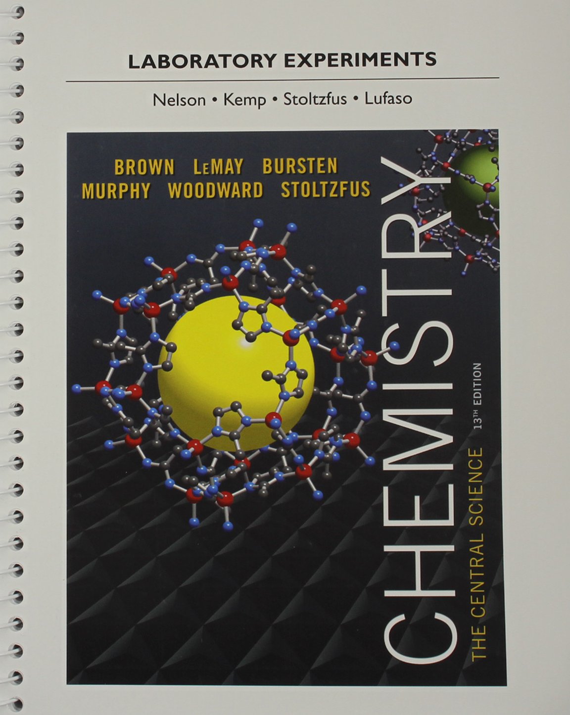 Laboratory Experiments for Chemistry: The Central Science (13th Edition),Used