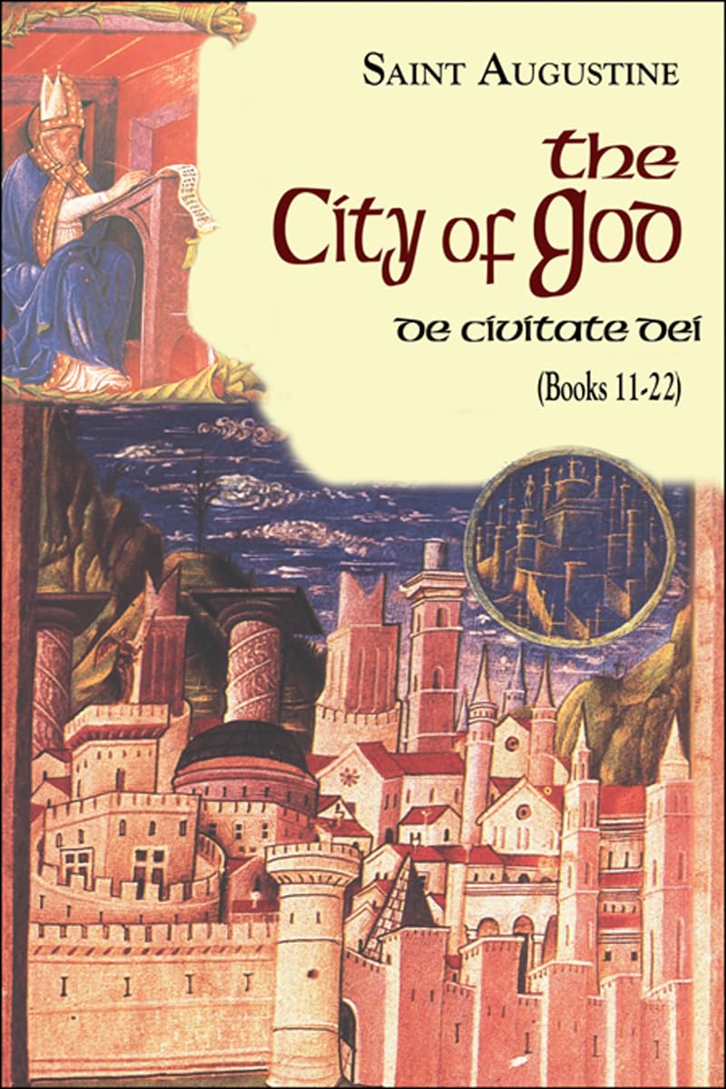 The City Of God (1122) (Vol. I/7) (The Works Of Saint Augustine: A Translation For The 21St Century)