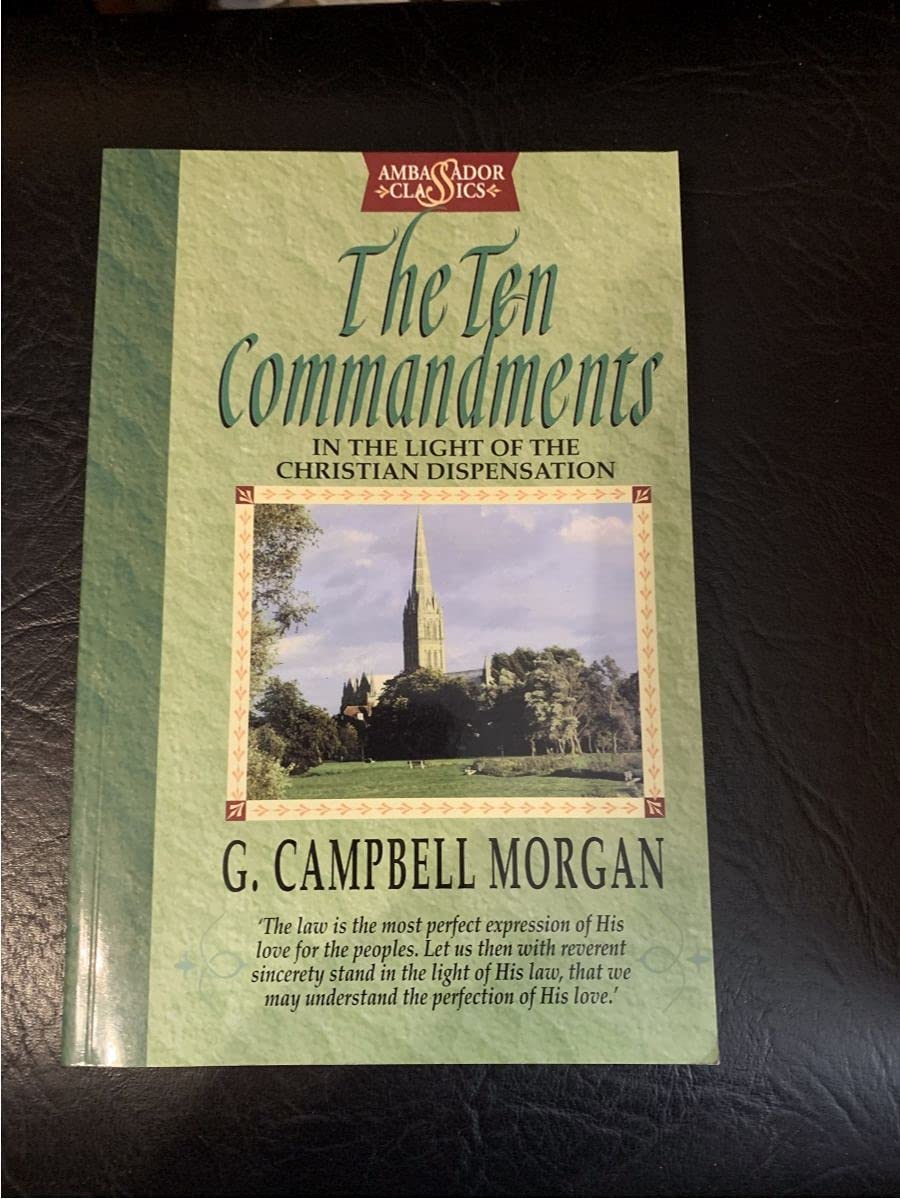 The Ten Commandments: In the light of the Christian Dispensation,Used