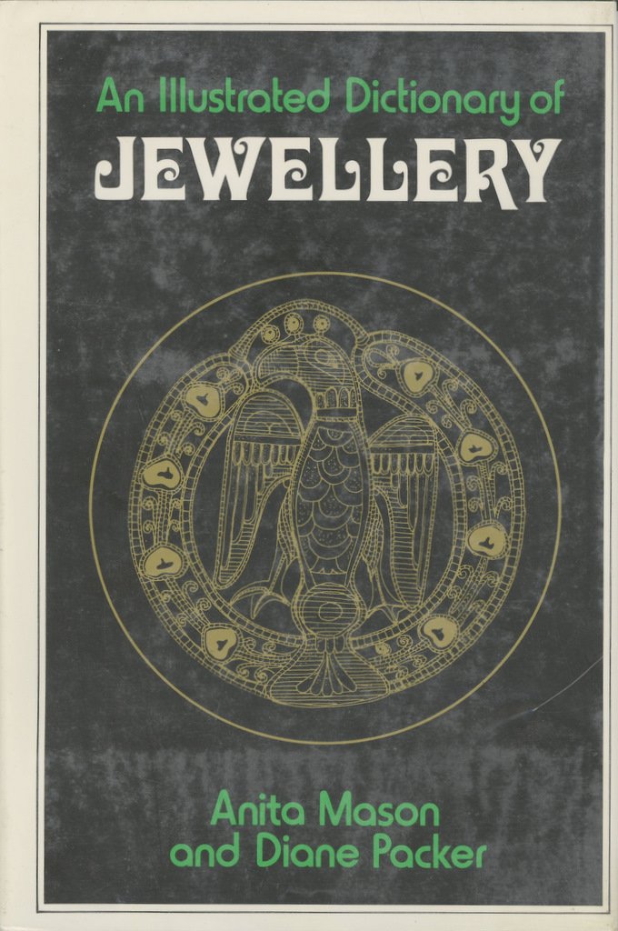 An Illustrated Dictionary of Jewellery,Used