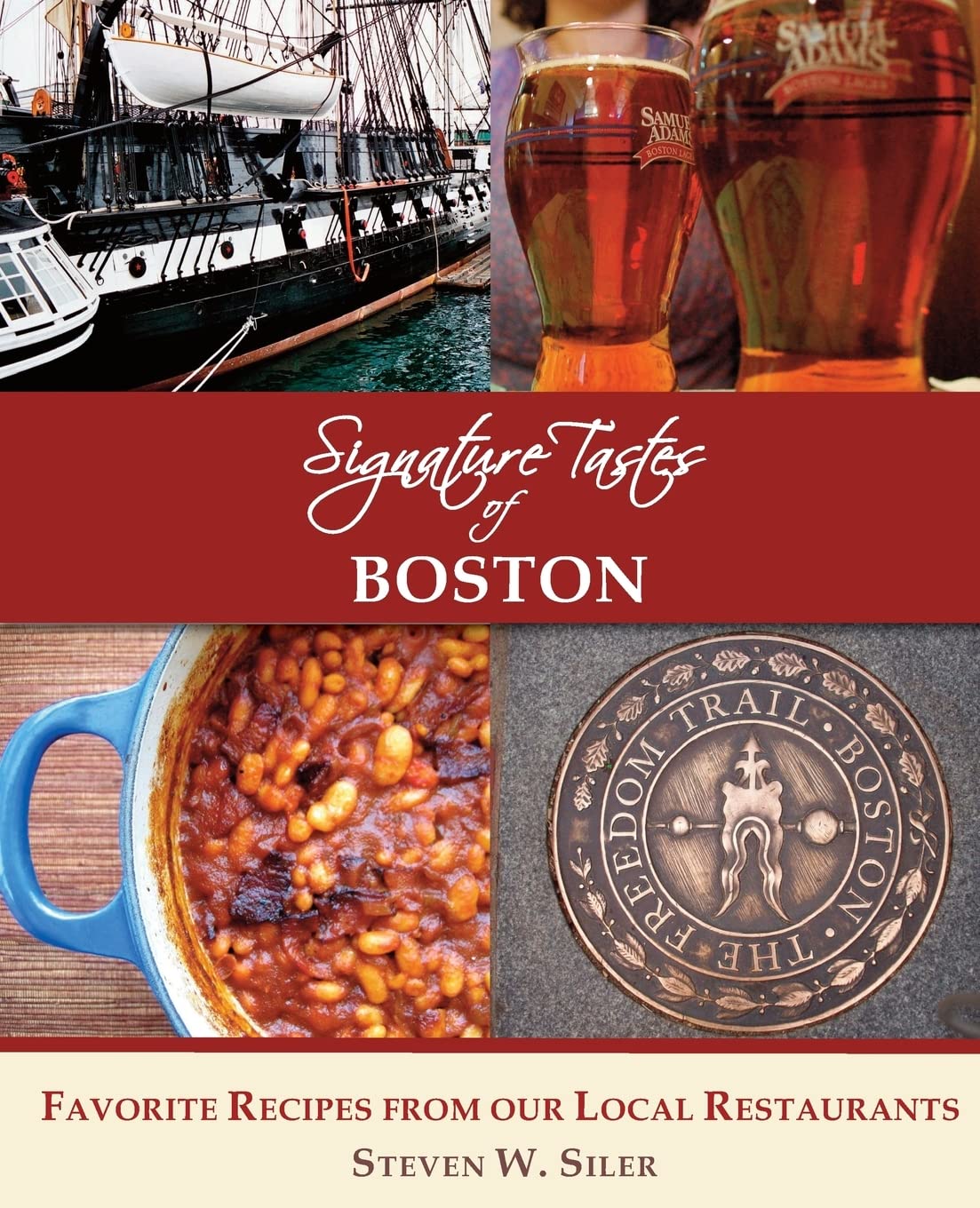 Signature Tastes of Boston: Favorite Recipes of our Local Restaurants,Used